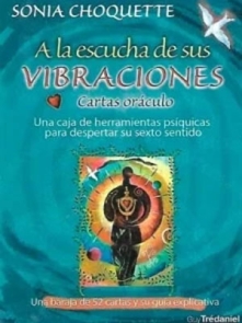A la Escucha de Sus Vibraciones  Oraculo