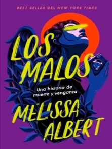 Malos, Los