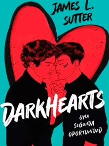 Darkhearts: Una Segunda Oportunidad