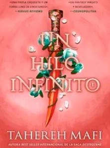 Hilo Infinito, Un