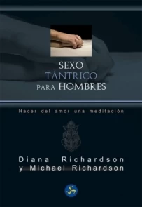 Sexo Tantrico para Hombres