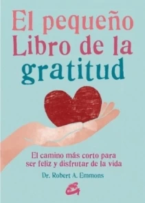 Pequeño Libro de La Gratitud El