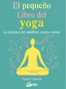 Pequeño Libro del Yoga El