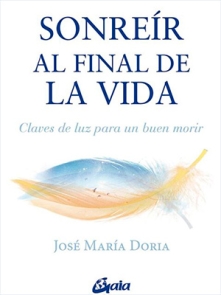 Sonreir Al Final de la Vida