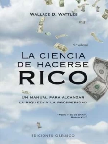 Ciencia de Hacerse Rico La