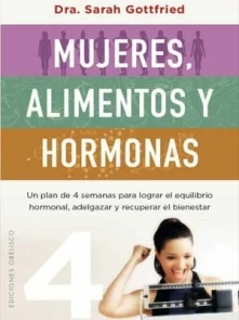 Mujeres Y Alimentos Y Hormonas