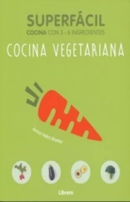 Superfacil Cocina Vegetariana