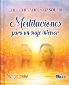 Meditaciones para Un Viaje Interior